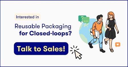 Interested in reusable packaging for Closed Loops? Let's talk!